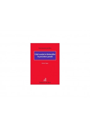 Ghid esential al distinctiilor in procedura penala