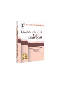 Legea si Statutul profesiei de avocat: februarie 2024