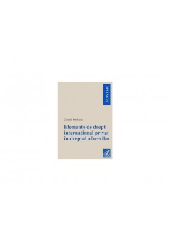 Elemente de drept international privat in dreptul afacerilor