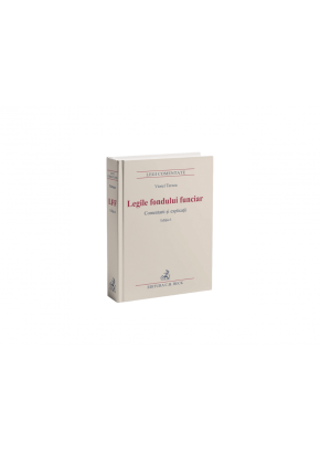 Legile fondului funciar - Comentarii si explicatii - Editia 6