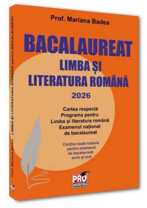 Limba si literatura romana pentru bacalaureat 2026