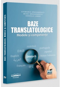Baze translatologice Modele si competente