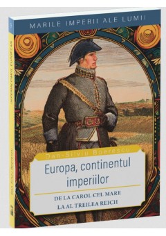 Europa, continentul imperiilor