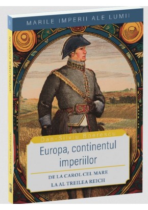Europa, continentul imperiilor