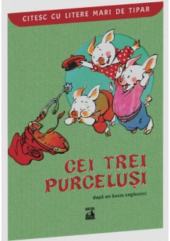 Cei trei purcelusi (basm englezesc)