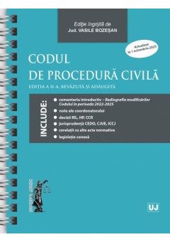 Codul de procedura civila - Editia a II-a, revazuta si adaugita