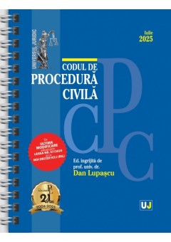 Codul de procedura civila Iulie 2025