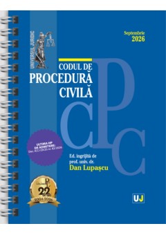 Codul de procedura civila Septembrie 2026 EDITIE SPIRALATA, tiparita pe hartie alba