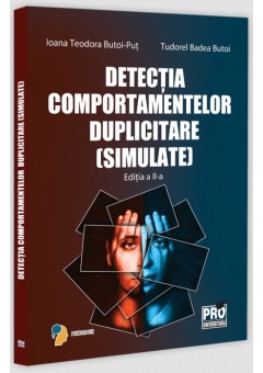 Detectia comportamentelor duplicitare (simulate).Editia a II-a