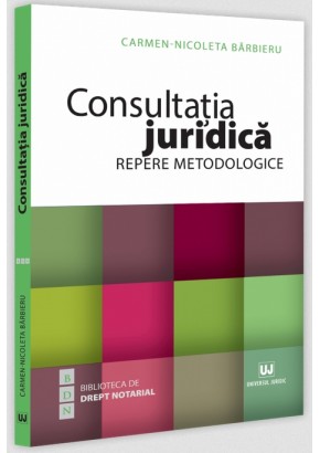 Consultatia juridica. Repere metodologice