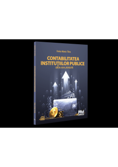 Contabilitatea institutiilor publice Editia a III-a, revizuita