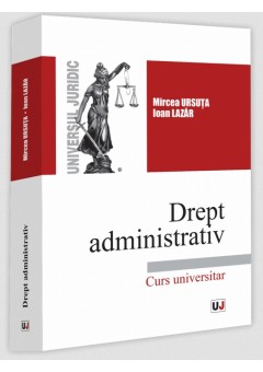 Drept administrativ Curs universitar