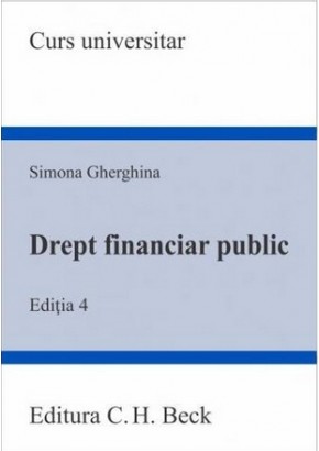 Drept financiar public Editia a IV-a