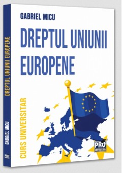 Dreptul Uniunii Europene Curs universitar
