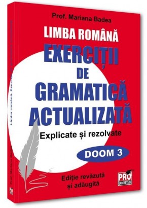 Limba romana - exercitii de gramatica actualizata