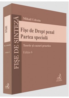 Fise de Drept penal. Partea speciala. Editia 6