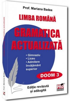 Limba romana, gramatica actualizata pentru elevi