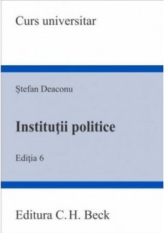 Institutii politice Editia 6