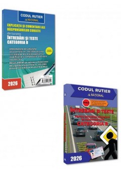 Intrebari si teste pentru obtinerea permisului auto categoria B - editia 2026