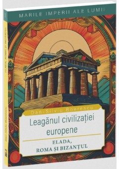 Leaganul civilizatiei europene