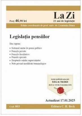 Legislatia pensiilor. Cod 803. Actualizat la 17.01.2025