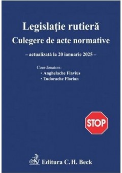 Legislatie rutiera Culegere de acte normative