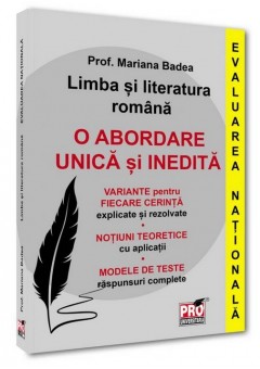 Limba si literatura romana Evaluarea Nationala O abordare unica si inedita