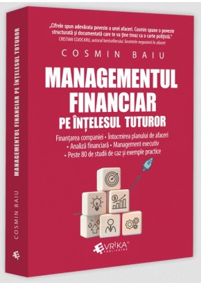 Managementul financiar pe intelesul tuturor