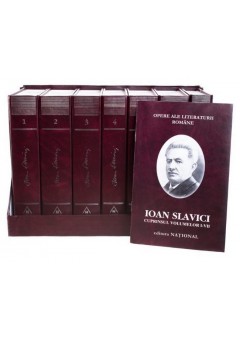 Ioan Slavici Opera integrala Volumele I - VII