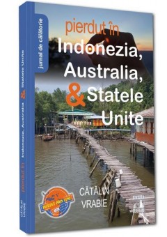 Pierdut in Indonezia, Australia, & Statele Unite