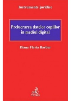 Prelucrarea datelor copiilor in mediul digital