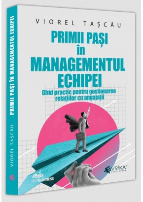 Primii pasi in managementul echipei
