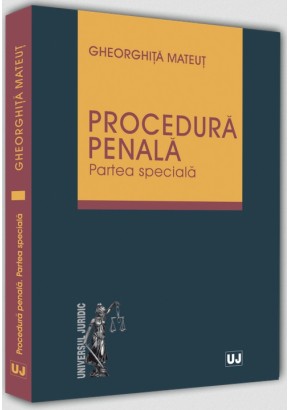 Procedura penala. Partea speciala