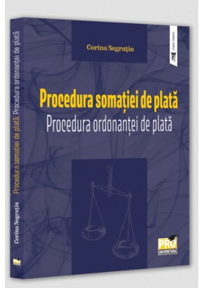 Procedura somatiei de plata Procedura ordonantei de plata