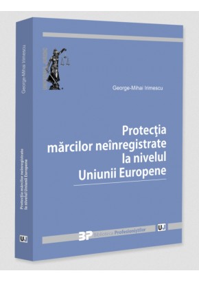 Protectia marcilor neinregistrate la nivelul Uniunii Europene