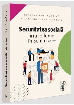 Securitatea sociala intr-o lume in schimbare