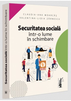 Securitatea sociala intr-o lume in schimbare