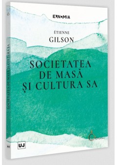 Societatea de masa si cultura sa