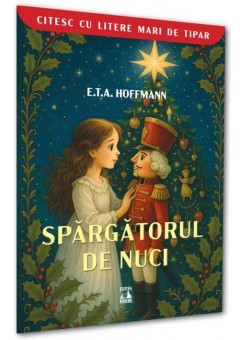 Spargatorul de nuci - Citesc cu litere mari de tipar