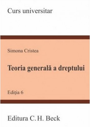Teoria generala a dreptului Editia a VI-a