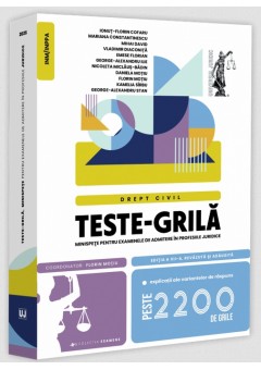 Teste-grila, minispete pentru examenele de admitere in profesiile juridice. Drept civil, Editia a XII-a, revazuta si adaugita