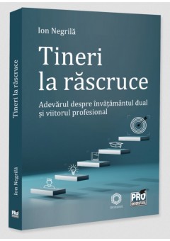 Tineri la rascruce. Adevarul despre invatamantul dual si viitorul profesional