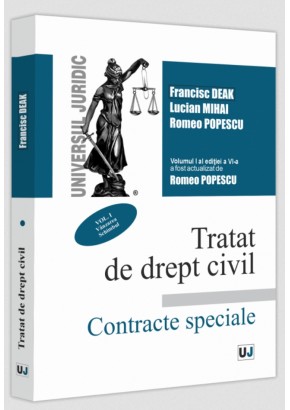 Tratat de drept civil Contracte speciale Vol I Vanzarea Schimbul Editia a VI-a, actualizata si completata Tratat de drept civil Contracte speciale Vol I Vanzarea Schimbul Editia a VI-a, actualizata si completata