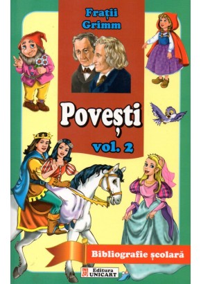 Povesti, vol. 2 - Fratii Grimm