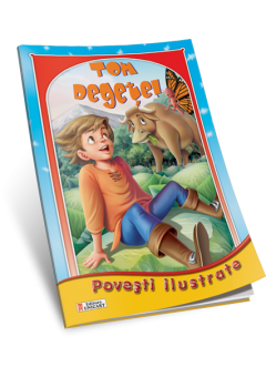 Povesti ilustrate - Tom Degetel