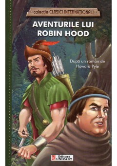 Aventurile lui Robin Hood  (clasici internationali) (VIII-02)