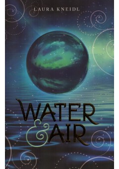 Water and air..