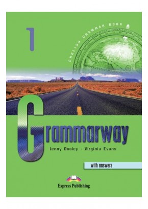 Curs de gramatica limba engleza Grammarway 1 cu raspunsuri Manualul elevului 978-1-84216-365-8