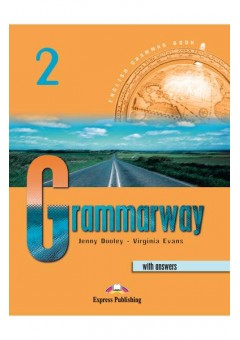 Curs de gramatica limba engleza Grammarway 2 cu raspunsuri Manualul elevului 978-1-84216-366-5