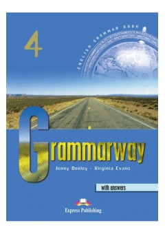 Curs de gramatica limba engleza Grammarway 4 cu raspunsuri Manualul elevului 978-1-84216-368-9